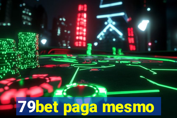 79bet paga mesmo